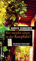 E-Book (pdf) Wer mordet schon in der Kurpfalz? von Harald Schneider
