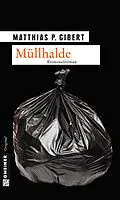 E-Book (pdf) Müllhalde von Matthias P. Gibert