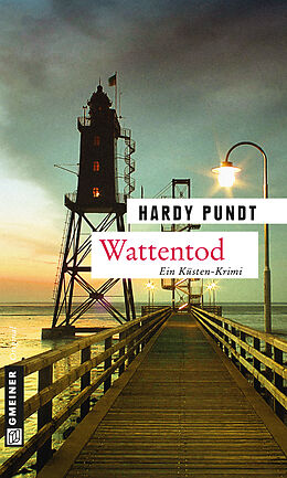 E-Book (epub) Wattentod von Hardy Pundt