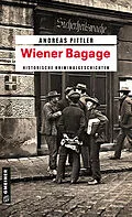 E-Book (epub) Wiener Bagage von Andreas Pittler