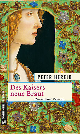 E-Book (epub) Des Kaisers neue Braut von Peter Hereld