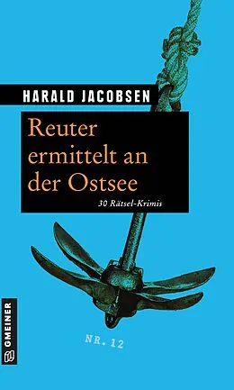 E-Book (epub) Reuter ermittelt an der Ostsee von Harald Jacobsen
