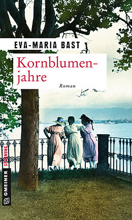 E-Book (pdf) Kornblumenjahre von Eva-Maria Bast