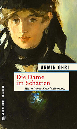 E-Book (epub) Die Dame im Schatten von Armin Öhri