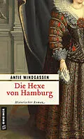 E-Book (epub) Die Hexe von Hamburg von Antje Windgassen