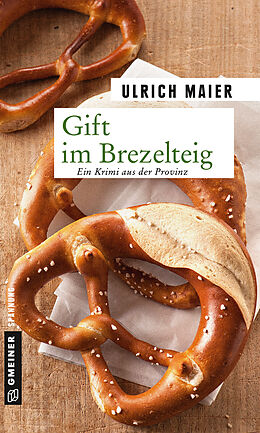 E-Book (pdf) Gift im Brezelteig von Ulrich Maier