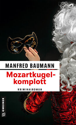 E-Book (epub) Mozartkugelkomplott von Manfred Baumann