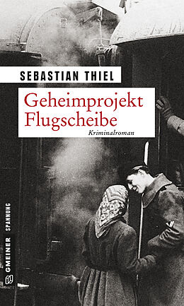 E-Book (epub) Geheimprojekt Flugscheibe von Sebastian Thiel
