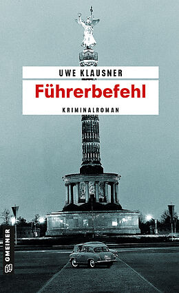 E-Book (epub) Führerbefehl von Uwe Klausner