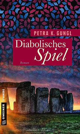E-Book (epub) Diabolisches Spiel von Petra K. Gungl