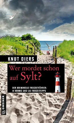 E-Book (epub) Wer mordet schon auf Sylt? von Knut Diers