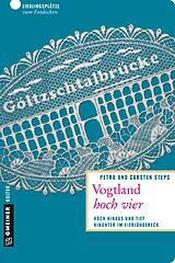E-Book (pdf) Vogtland hoch vier von Petra Steps, Carsten Steps