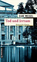 E-Book (epub) Tod und Irrtum von Elke Weigel