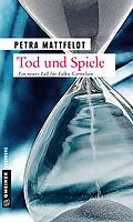 E-Book (epub) Tod und Spiele von Petra Mattfeldt