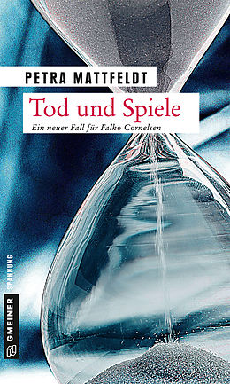 E-Book (epub) Tod und Spiele von Petra Mattfeldt
