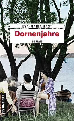 E-Book (pdf) Dornenjahre von Eva-Maria Bast