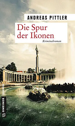 E-Book (epub) Die Spur der Ikonen von Andreas Pittler