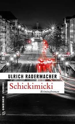 E-Book (epub) Schickimicki von Ulrich Radermacher