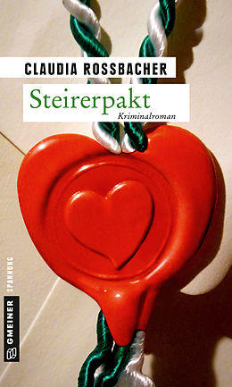 E-Book (epub) Steirerpakt von Claudia Rossbacher