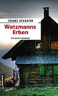 E-Book (pdf) Watzmanns Erben von Frauke Schuster