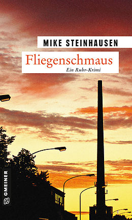 E-Book (epub) Fliegenschmaus von Mike Steinhausen