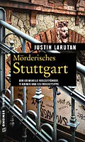 E-Book (pdf) Mörderisches Stuttgart von Justin Larutan