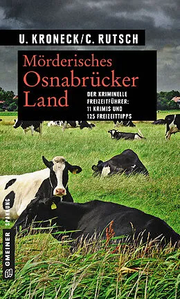 E-Book (epub) Mörderisches Osnabrücker Land von Ulrike Kroneck, Conny Rutsch