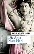E-Book (epub) Die Akte Mata Hari von Antje Windgassen