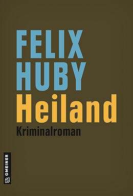 E-Book (epub) Heiland von Felix Huby