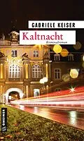 E-Book (pdf) Kaltnacht von Gabriele Keiser