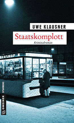 E-Book (epub) Staatskomplott von Uwe Klausner