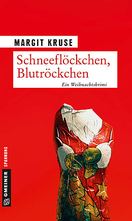 E-Book (pdf) Schneeflöckchen, Blutröckchen von Margit Kruse