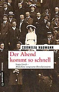 E-Book (epub) Der Abend kommt so schnell von Cornelia Naumann