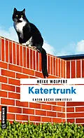 E-Book (epub) Katertrunk von Heike Wolpert