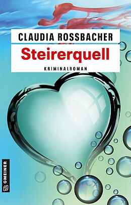 E-Book (epub) Steirerquell von Claudia Rossbacher
