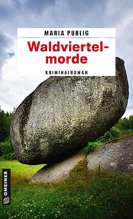 E-Book (epub) Waldviertelmorde von Maria Publig