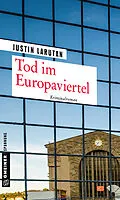 E-Book (epub) Tod im Europaviertel von Justin Larutan