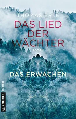 E-Book (epub) Das Lied der Wächter - Das Erwachen von Thomas Erle