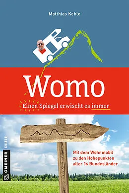 E-Book (epub) Womo  Einen Spiegel erwischt es immer von Matthias Kehle