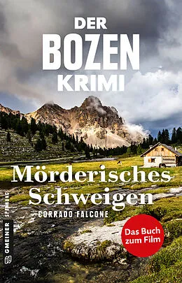 E-Book (epub) Der Bozen-Krimi: Mörderisches Schweigen - Gegen die Zeit von Corrado Falcone
