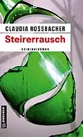 E-Book (epub) Steirerrausch von Claudia Rossbacher