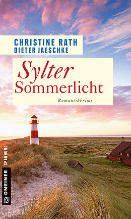 E-Book (pdf) Sylter Sommerlicht von Christine Rath, Dieter Jaeschke