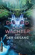 E-Book (epub) Das Lied der Wächter - Der Gesang von Thomas Erle