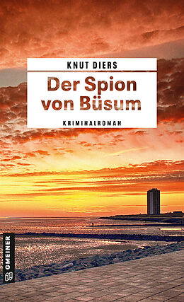 E-Book (pdf) Der Spion von Büsum von Knut Diers