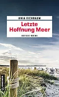 E-Book (pdf) Letzte Hoffnung Meer von Anja Eichbaum