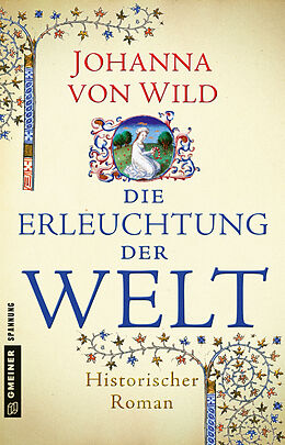 E-Book (epub) Die Erleuchtung der Welt von Johanna von Wild