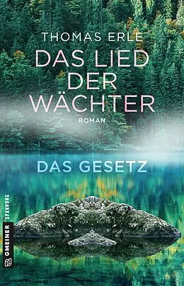 E-Book (epub) Das Lied der Wächter - Das Gesetz von Thomas Erle