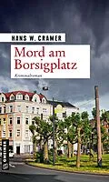 E-Book (pdf) Mord am Borsigplatz von Hans W. Cramer