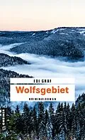 E-Book (epub) Wolfsgebiet von Edi Graf
