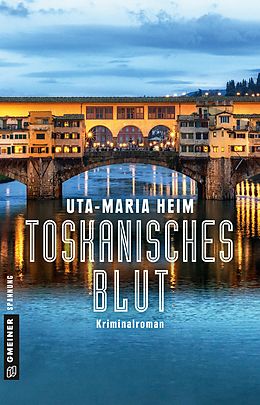 E-Book (epub) Toskanisches Blut von Uta-Maria Heim